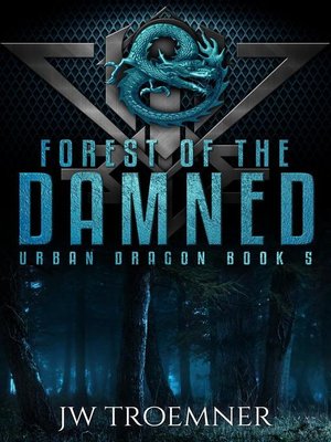 cover image of Forest of the Damned